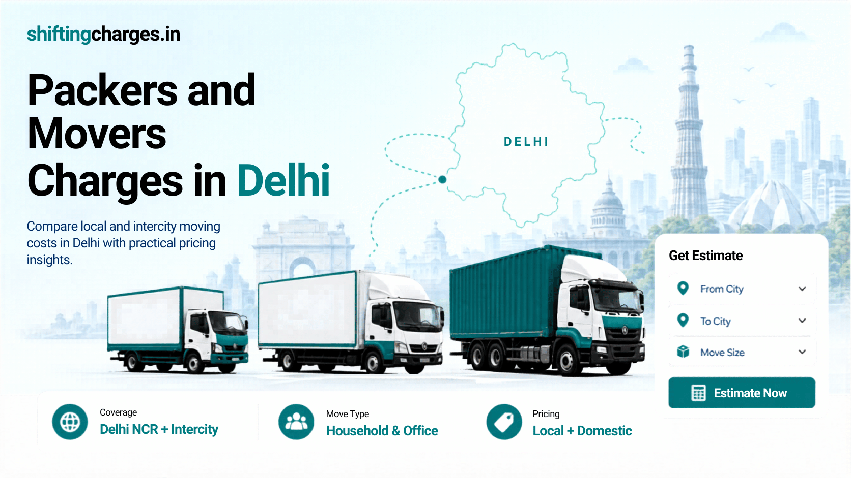 Packers and movers charges in Delhi by colony, floor access and NCR route