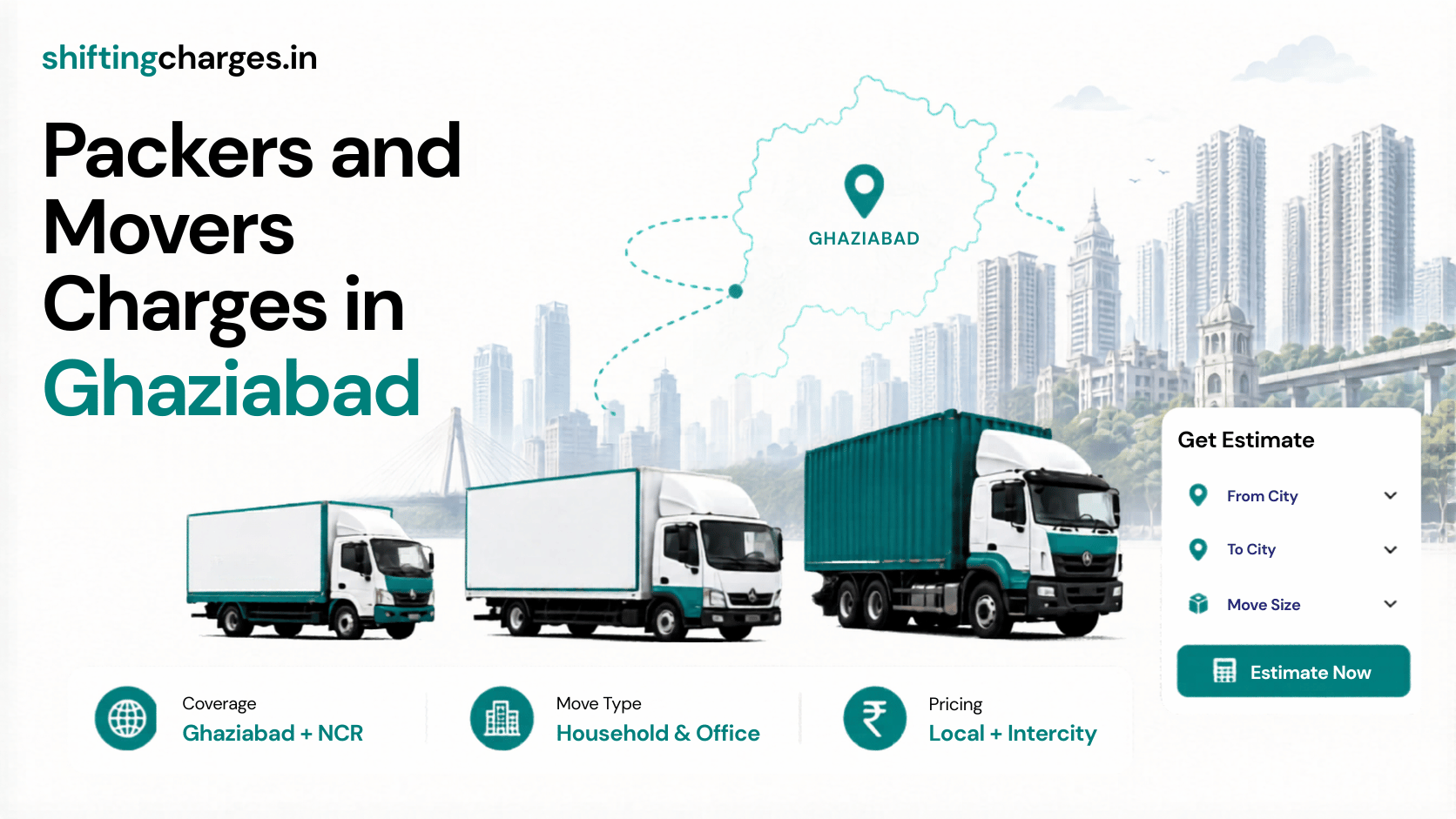 Packers and movers charges in Ghaziabad by Indirapuram, Vaishali, Raj Nagar and Crossing Republik