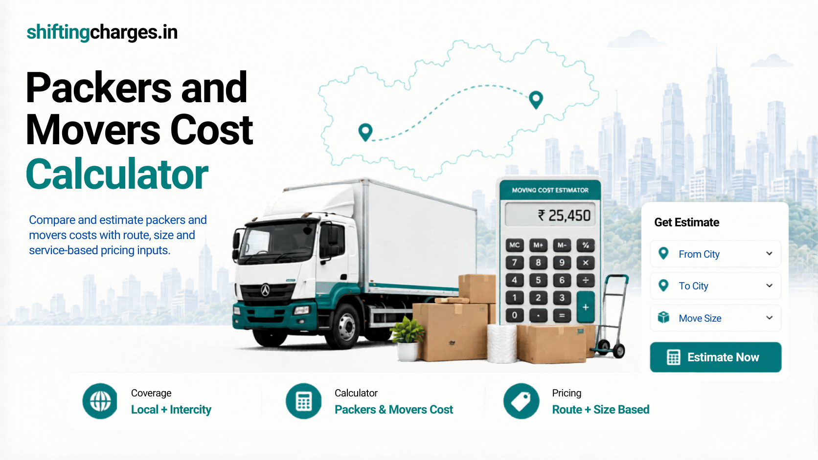 Packers and movers cost calculator India used to check vendor quotes and moving budget